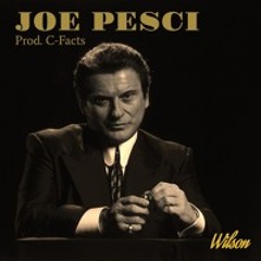 Joe Pesci (Prod. C - Facts)