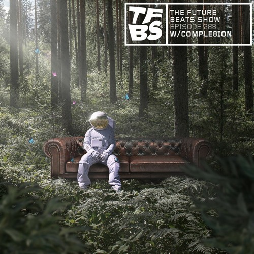 The Future Beats Show Episode 288