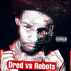 Dred vs Robots