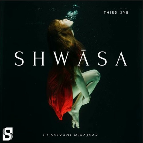 Shwasa ft. Shivani Mirajkar (Original mix)