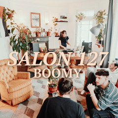SALON 127 boomy edition.