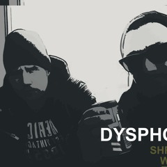 DYSPHORIC - Shrapnel Wounds