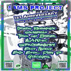 Sams project 1st Anniversary 31/1/25