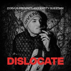 IDENTITY005 : DISLOCATE