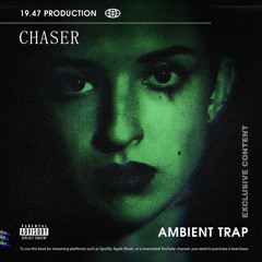 "CHASER" – Dark Ambient Trap Beat | Horror Movie x Don Toliver Type Beat