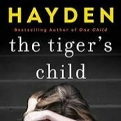 The Tigers Child Torey Hayden Pdf Download //FREE\\