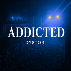 Haley Joelle - Addicted (DystoriRemix)