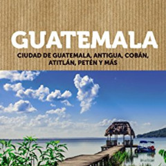 ACCESS EBOOK 💞 Guatemala (Fuera De Ruta) (Spanish Edition) by  Anaya Touring &  Blan