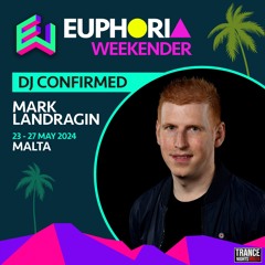 Mark Landragin Trance Classics live from Euphoria Weekender Malta