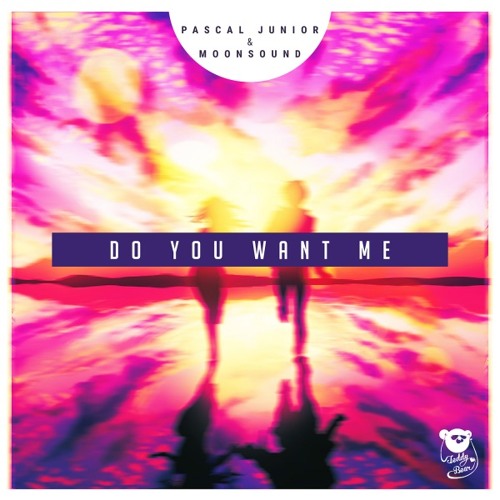 Pascal Junior & Moonsound - Do You Want Me