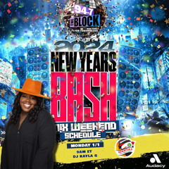 DJ Kayla G - 2024 'NEW YEAR BASH' Mix Weekend on 94.7 THE BLOCK | January 2024 @947TheBlock