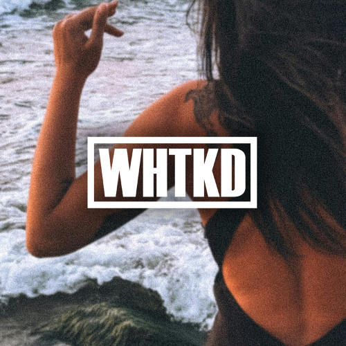 WHTKD - Can't Change You