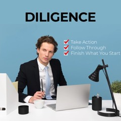 Diligence Finish What You Started Self Help PLR Audio Sample