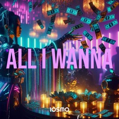 All I Wanna