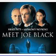𝗪𝗮𝘁𝗰𝗵!! Meet Joe Black (1998) (FullMovie) Mp4 OnlineTv
