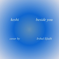 keshi - beside you LIVE (cover)
