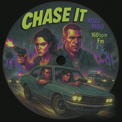 Chase It