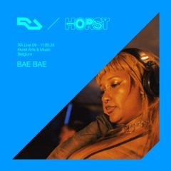 RA Live - BAE BAE - Horst Arts & Music 2024, Belgium