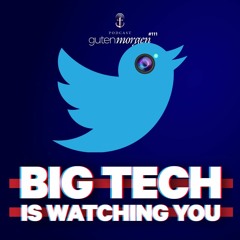 111: Big Tech is watching you