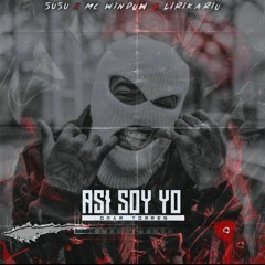 Asi Soy Yo (5050 - MC WINDOW - LIRIKARIO)