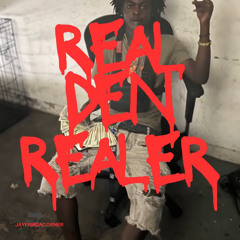 Jayfrmdacorner - Real Den Realer (Fast)