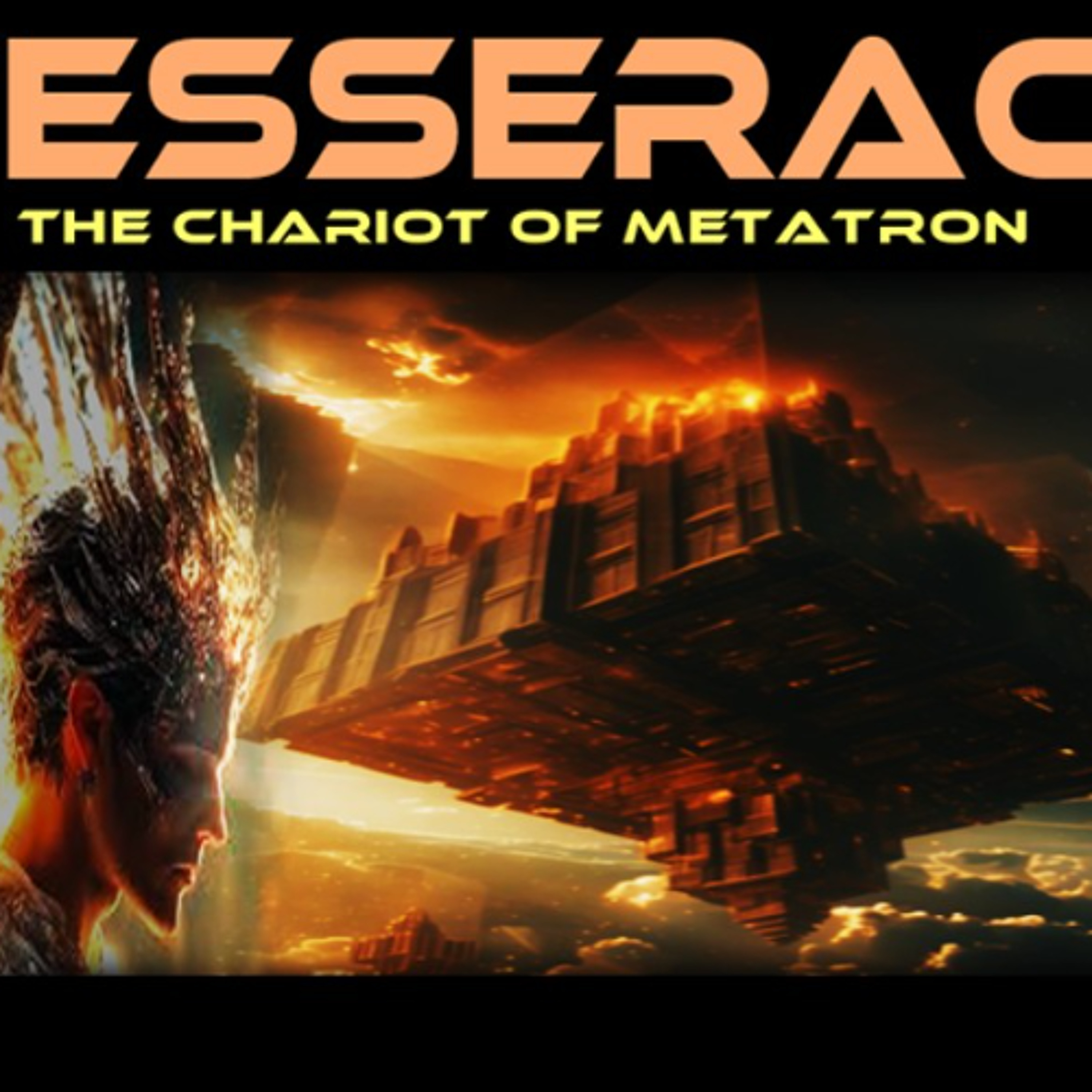 Show sample for 8/7/25: TESSERACT - THE CHARIOT OF METATRON W/ DAVID SEREDA AND PAUL BEGLEY
