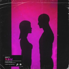 AROTY - You (Radio Edit)