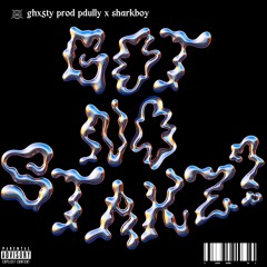 GOT NO STAKZ? - Ghx5ty prod pdully X sharkboy