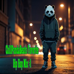 ChillPandaBeats Favorite Hip Hop Mix 1