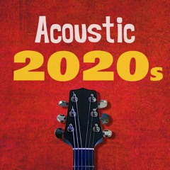 2020s Acoustic Covers