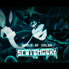 [DELTARUNE: World of Color - Vargant Folde (Weird Route)] SCAVENGERY (Remastered)