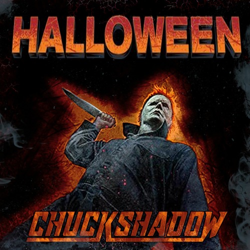 Chuck Shadow - Halloween [FREE DOWNLOAD]