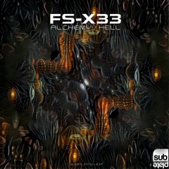 FS-X33 - Hell [SUBPLATE-107]