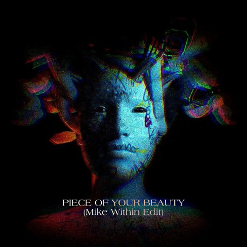 Meduza & Fisher- Piece Of Your Beauty (Mike Within Mashup Edit)