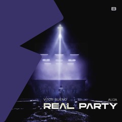 Vitor Bueno & Alija - Real Party (Original Mix)[FREE DOWNLOAD]