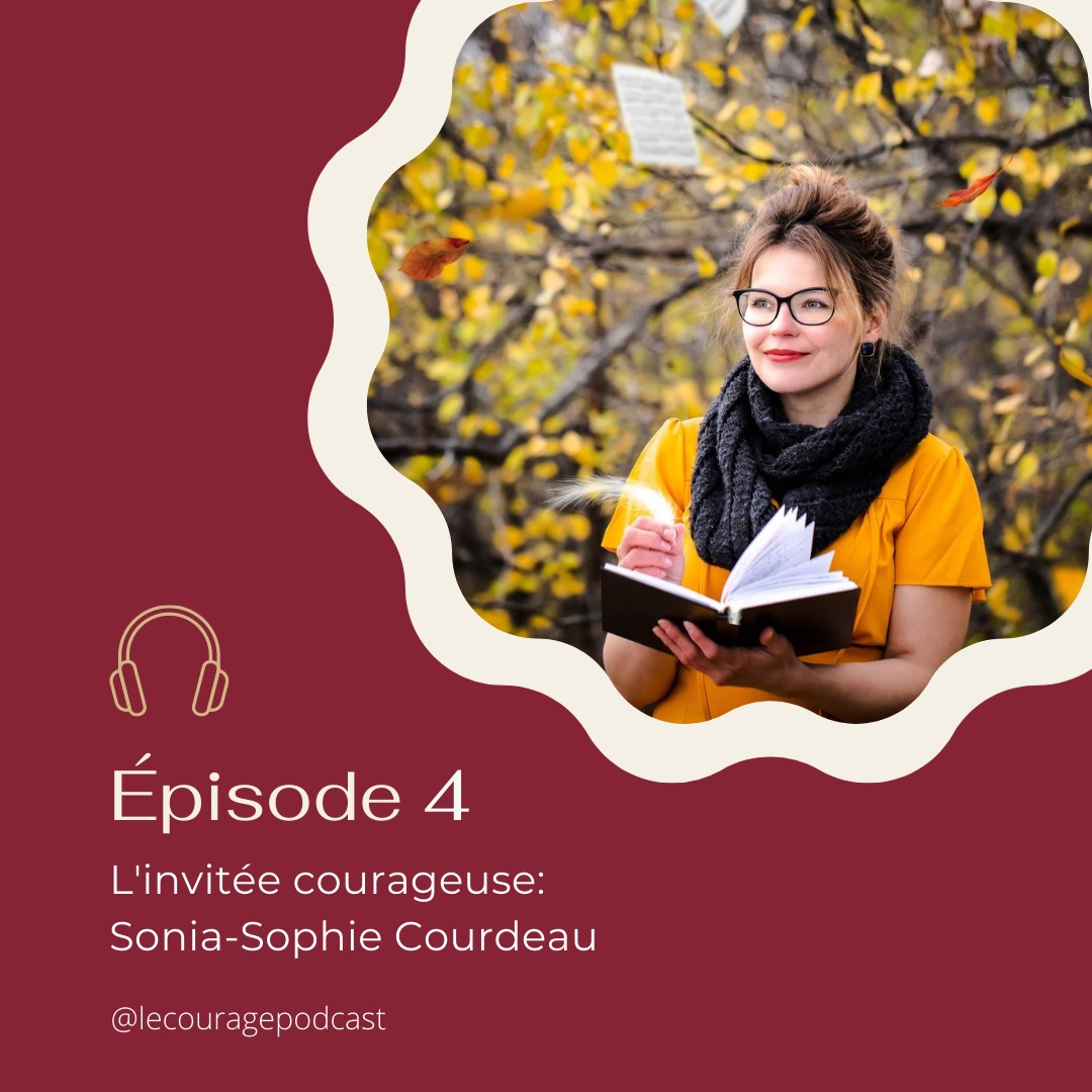 Podcast Le Courage
