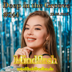 Deep in the Groove 244 (22.08.2025)