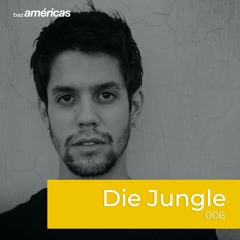 Bar americas [006] Die Jungle