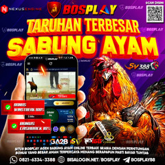 DAFTAR BOSPLAY AGEN TARUHAN TERBESAR SABUNG AYAM ONLINE AMAN DAN TERPERCAYA (BOSPLAY TERPERCAYA)