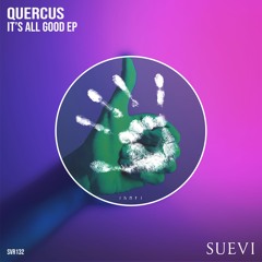Quercus - It Goes Something Like This (Original Mix)