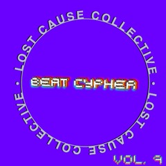 JABBERWOCKY - Lost Cause Beat Cypher 9