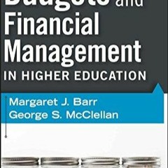 PDF (read online) Budgets and Financial Management in Higher Education