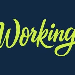 Ive Been Working