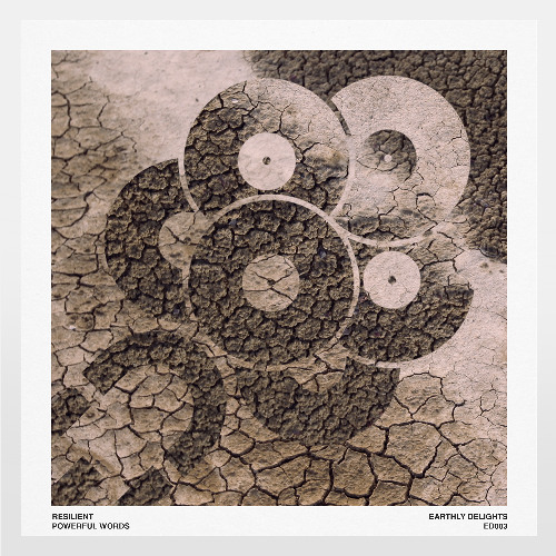 Resilient - Powerful Words [Earthly Delights]