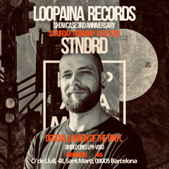 Warmup by STNDRD / Loopaina Records 3rd Anniversary Showcase