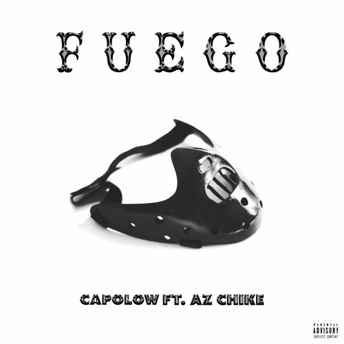 Fuego (ft. AZ Chike)