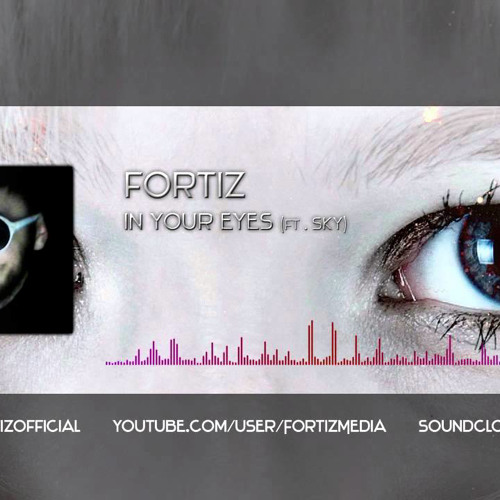 [HARDSTYLE] Fortiz - In Your Eyes (ft. Sky)