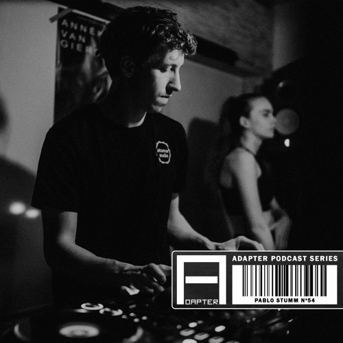 ADAPTER PODCAST 054 - PABLO STUMM