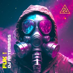 New Release - Fuk ! - DJ AfterBass