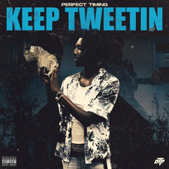 Keep Tweetin